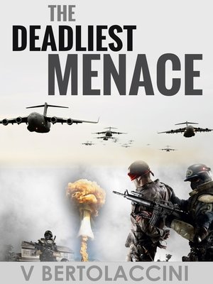 cover image of The Deadliest Menace